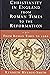 Christianity in England from Roman Times to the Reformation: From Roman Times to 1066