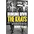 Bringing Down the Krays by Bobby Teale