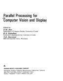 Parallel Processing for Computer Vision and Display (Hardcover)