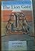 Lion Gate: Journey in Search of the Mycenaeans