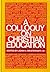 A colloquy on Christian edu...