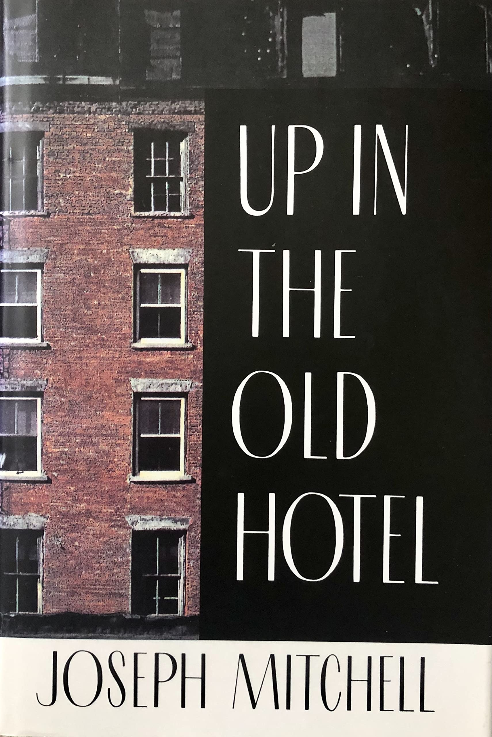 Up in the Old Hotel and Other Stories