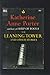 The Leaning Tower and Other Stories: The Source, The Witness, The Circus, The Old Order, The Last Leaf, The Grave, The Downward Path to Wisdom, A Day's Work