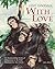 With Love (Mini-edition) by Jane Goodall (2014-10-01)