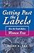 Getting Past the Labels: How the Truth Makes Women Free