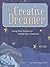 The Creative Dreamer: Using Your Dreams to Unlock Your Creativity by Veronica Tonay (2006-02-14)