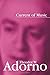 Current of Music by Theodor W. Adorno (2009) Paperback