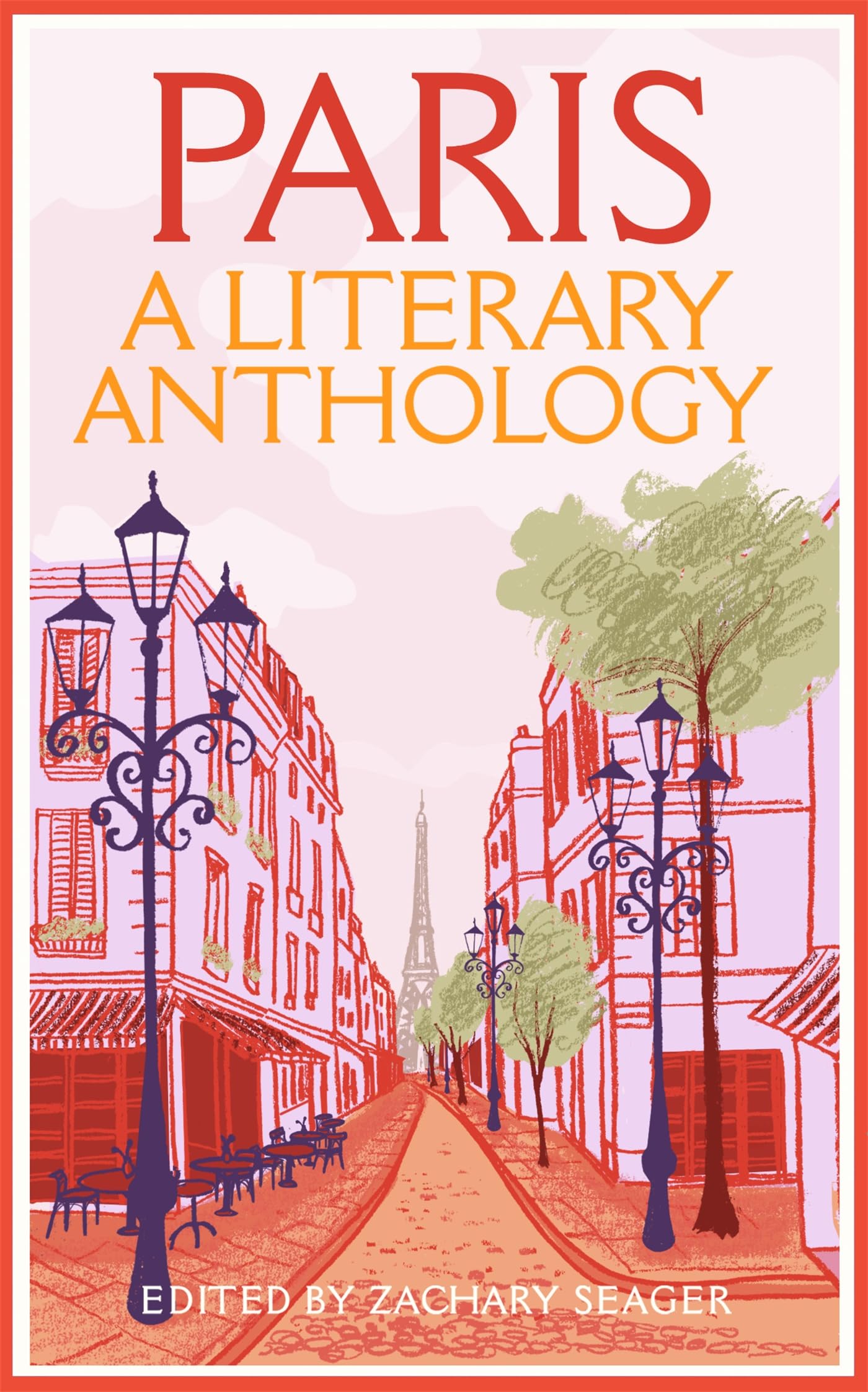 Paris: A Literary Anthology (Paperback)
