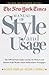 By Allan M. Siegal The New York Times Manual of Style and Usage  by Allan M. Siegal