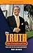Truth That Transformed Me, The by Lou, Davis Mary published by Christian Focus (2007) [Hardcover]