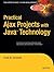 Practical Ajax Projects with Java Technology (Expert's Voice) by Frank W. Zammetti (28-Jun-2010) Paperback