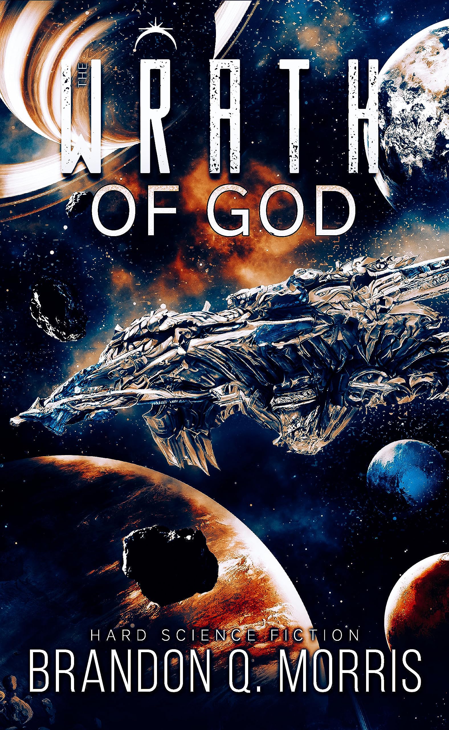 The Wrath of God: Hard Science Fiction (The Dark Cloud Book 4)