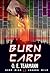 Burn Card: Aces High, Joker...