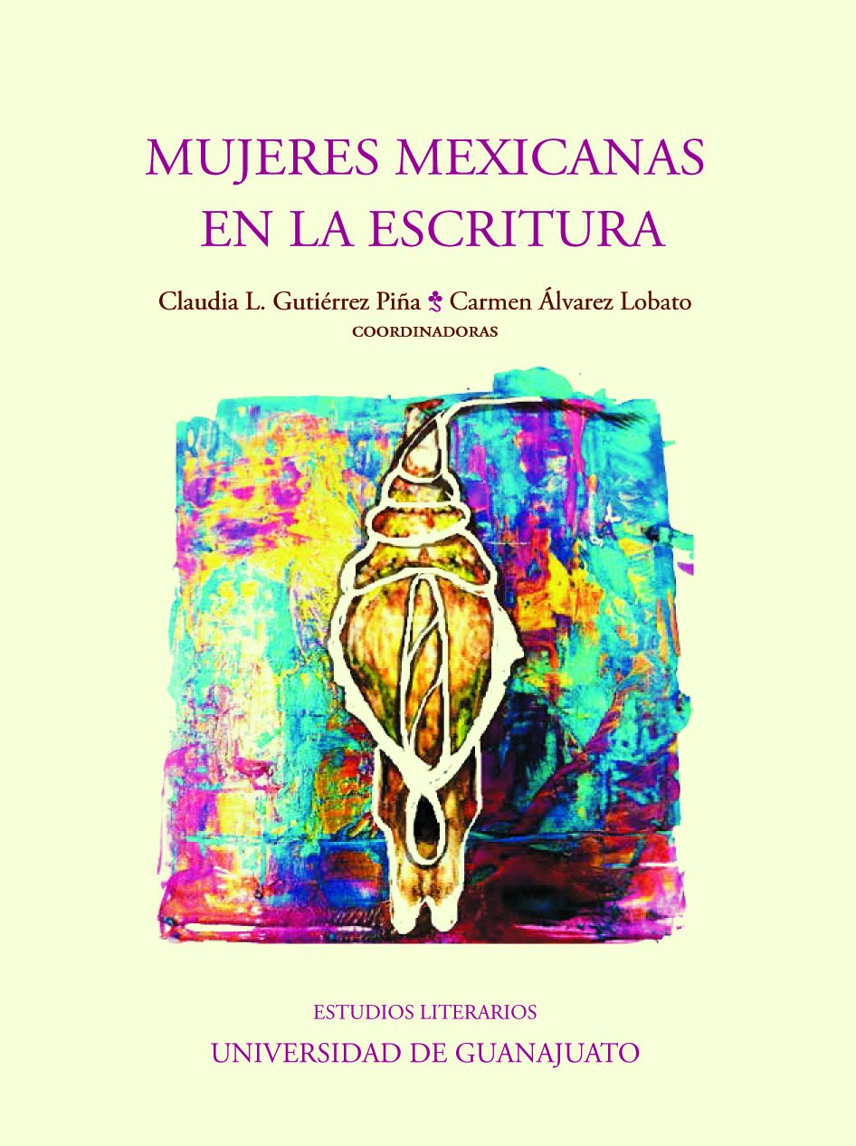 MUJERES MEXICANAS EN LA ESCRITURA (Paperback)