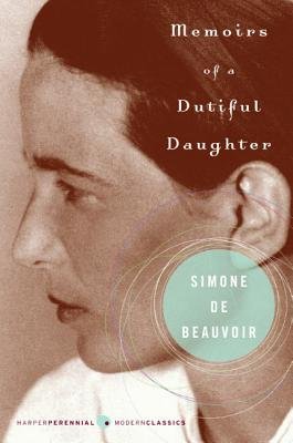 Memoirs of a Dutiful Daughter[MEMOIRS OF A DUTIFUL DAUGHTER][Paperback]