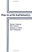 How to Write Mathematics by Norman E. Steenrod (1973-12-23)