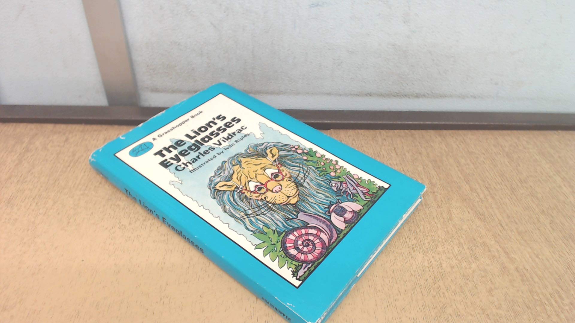 Lion's Eyeglasses (Grasshopper Books)