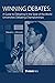 Winning Debates: A Guide to Debating in the Style of the World Universities Debating Championships by Steven Johnson (1-May-2009) Paperback