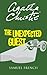 The Unexpected Guest by Agatha Christie (2013-01-22)