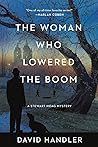 The Woman Who Lowered the Boom by David Handler