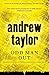 Odd Man Out by Andrew Taylor (July 30,2013)