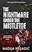 The Nightmare Under the Mistletoe: A Christmas Thriller Novelette (Holiday Shorts Book 2)