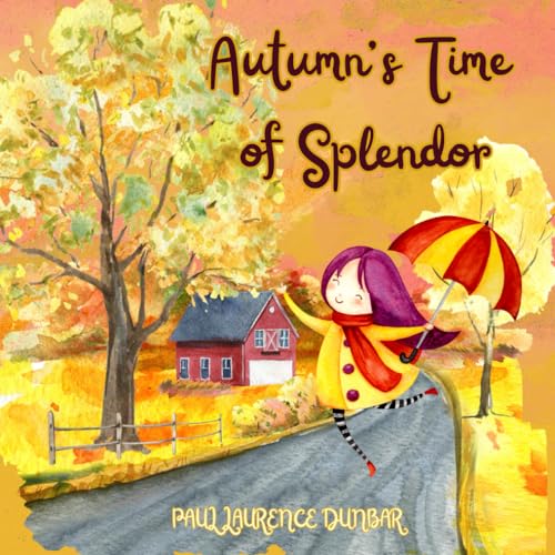 Autumn's Time of Splendor (Paperback)