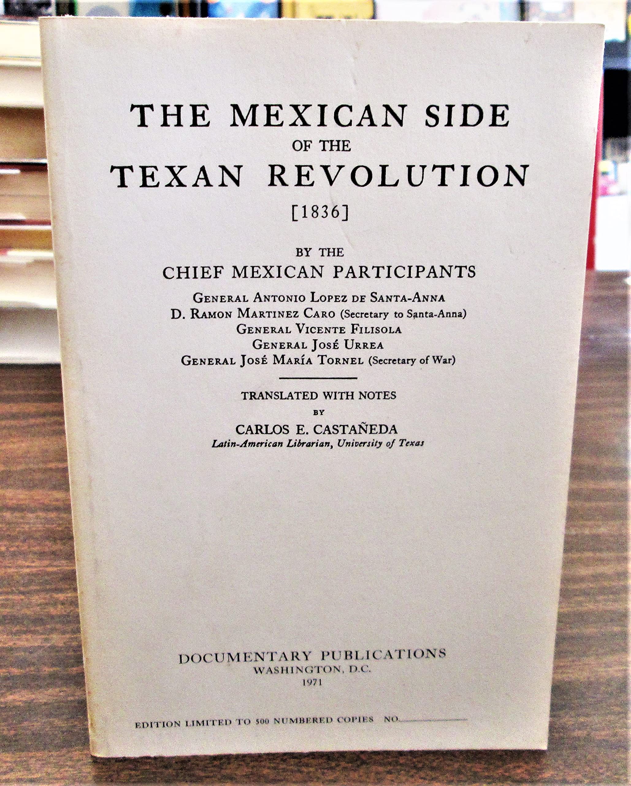 Mexican Side of the Texan Revolution (Hardcover)