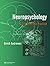Neuropsychology: From Theory to Practice by David Andrewes (2002-11-24)