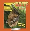 Bats, A to Z: Fun Facts about Bats