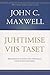 Juhtimise viis taset by John C. Maxwell
