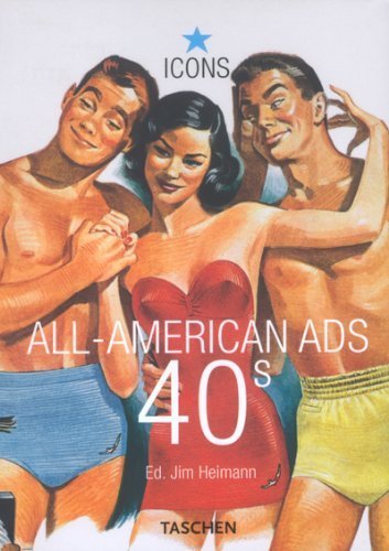 Icons. All-American ADS 40s (Icons Series) von Heimann. Jim (2003) Taschenbuch