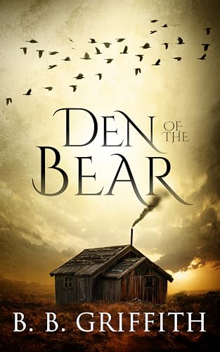 Den of the Bear (Vanished, #6) (The Vanished Series)