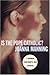 Is the Pope Catholic?: A Woman Confronts Her Church by Joanna Manning (2000-09-01)