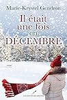 Il était une fois en décembre 01 (French Edition)