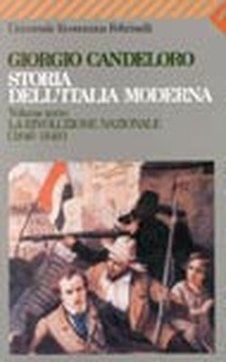 Storia dell'Italia moderna vol.3: La Rivoluzione nazionale (1846-1849)