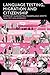 Language Testing, Migration and Citizenship: Cross-National Perspectives on Integration Regimes (Advances in Sociolinguistics) (2009-08-23)