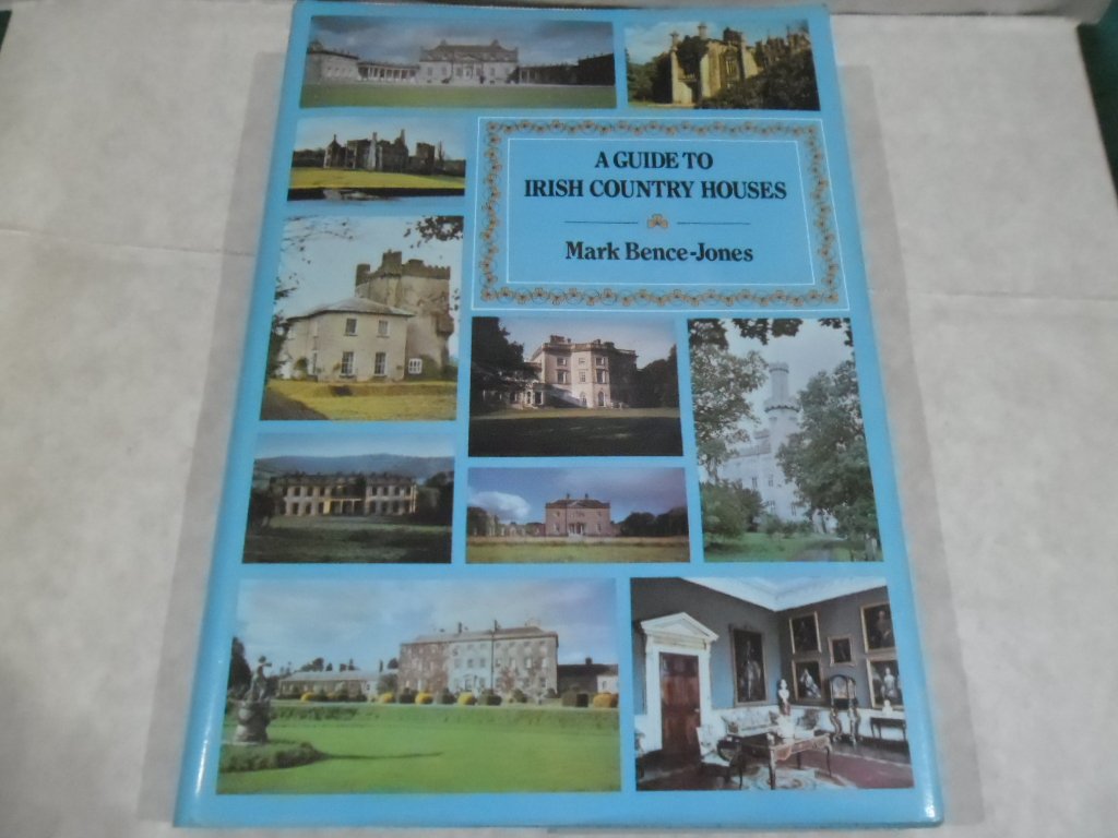 A Guide to Irish Country Houses (Hardcover)
