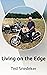 Living on the Edge