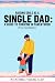 Raising Girls as a Single Dad by Ulysa Mashell