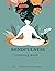 Mindfulness Coloring Book: ...