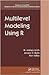 MULTILEVEL MODELING USING R
