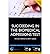 Succeeding in the Biomedical Admissions Test (BMAT): A Practical Guide to Ensure You are Fully Prepared (Entry to Medical School Series) (Paperback) - Common