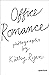 Kathy Ryan: Office Romance ...