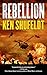 By Ken Shufeldt Rebellion [Mass Market Paperback]