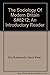 The Sociology of Modern Britain: An Introductory Reader