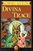 Divina Trace