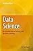 Data Science: An Introducti...