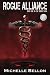 Rogue Alliance (Rogue Saga #1)