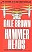 Hammerheads by Dale Brown (1991-06-01)